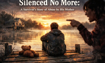 A Survivor’s Story of Abuse by His Mother
