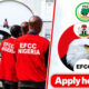 EFCC Opens Recruitment for Nigerians, Sets Age Limits for Four Job Categories